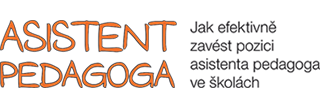 Asistent pedagoga - Jak efektivn� zav�st pozici asistenta pedagoga ve �kol�ch
